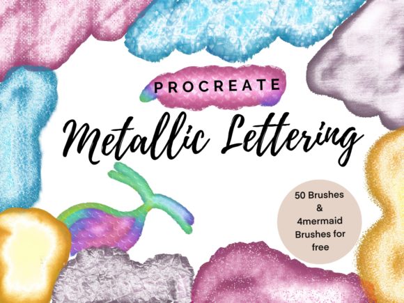 Download 50 Metallic Lettering for Procreate - Lettering Collection